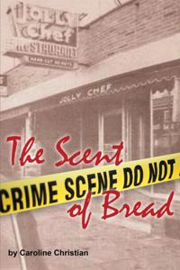 Scent of Bread