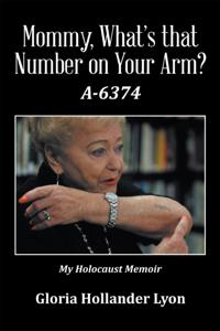 Mommy, What's That Number on Your Arm?