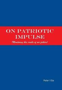 On Patriotic Impulse