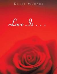 Love Is . . .
