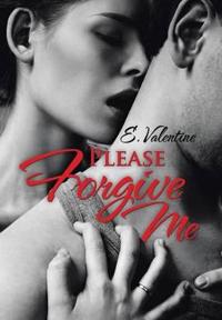 Bokomslag for "Please Forgive Me"