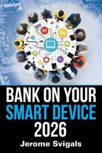 Bank on Your Smart Device 2026
