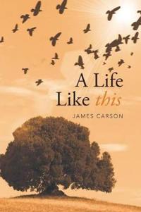 Bokomslag for "A Life Like This"