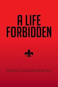 A Life Forbidden