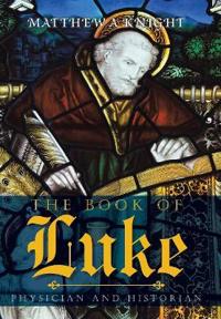 Bokomslag for "The Book of Luke"