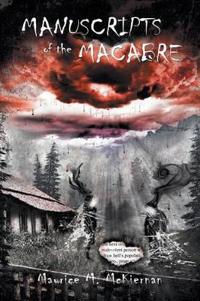 Manuscripts of the Macabre
