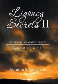 Ligoncy Secrets II