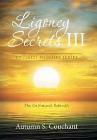 Ligoncy Secrets III