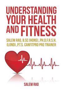 Understanding Your Health and Fitness