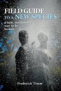 Field Guide to a New Species