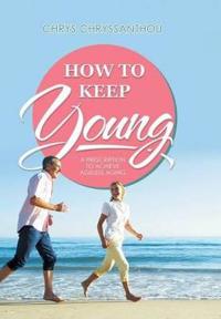 Bokomslag for "How to Keep Young"