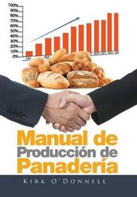 Bokomslag for "Manual de Producción de Panadería"