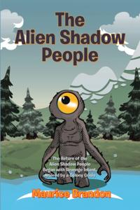 Alien Shadow People