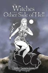 Bokomslag for "The Witches from the Other Side of Hell"