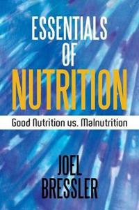 Essentials of Nutrition
