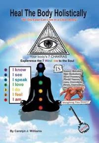 Kirjan kansi "Heal the Body Holistically"