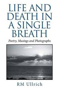 Kirjan kansi "Life and Death in a Single Breath"