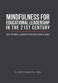 Kirjan kansi "Mindfulness for Educational Leadership in the 21st Century"