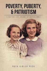 Bokomslag for "Poverty, Puberty, & Patriotism"