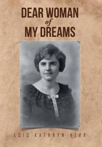 Kirjan kansi "Dear Woman of My Dreams"