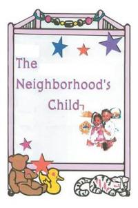 Kirjan kansi "The Neighborhood's Child"