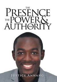 Kirjan kansi "The Presence the Power and the Authority"