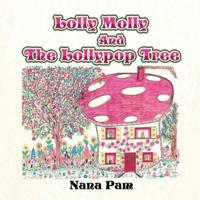Lolly Molly and the Lollipop Tree