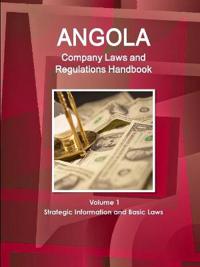 Bokomslag för "Angola Company Laws and Regulations Handbook Volume 1 Strategic Information and Basic Laws"