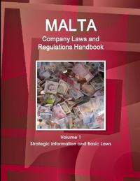 Bokomslag för "Malta Company Laws and Regulations Handbook Volume 1 Strategic Information and Basic Laws"