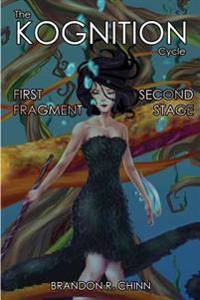 The Kognition Cycle: First Fragment + Second Stage