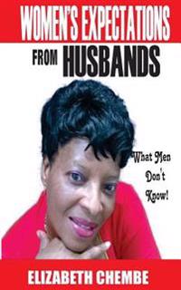 Women's Expectations From A Husband: What Men Don't Know