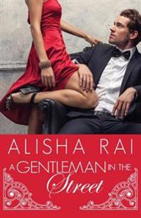 A Gentleman in the Street