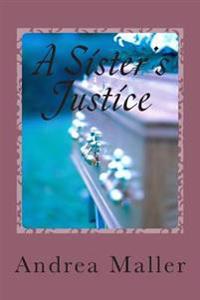 A Sister's Justice