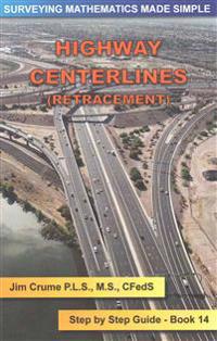Highway Centerlines Retracement
