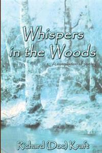 Whispers in the Woods