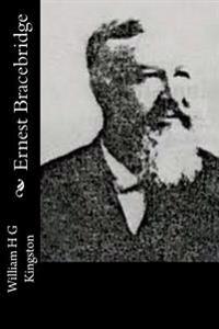 Ernest Bracebridge