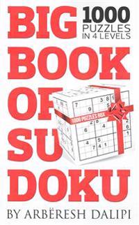 Big Book of Sudoku (1000 puzzles in 4 levels)