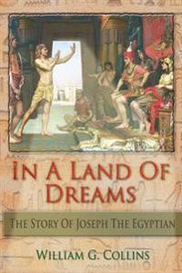 In a Land of Dreams