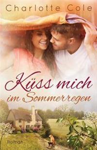 Küss mich im Sommerregen