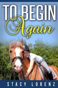 To Begin Again