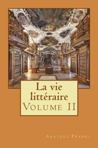 La vie littéraire