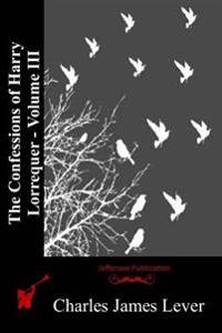 The Confessions of Harry Lorrequer