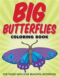 Big Butterflies Coloring Book