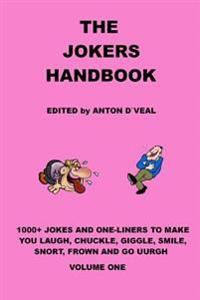 The Jokers Handbook: 1000+ jokes and one liners
