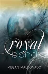 Royal Bond