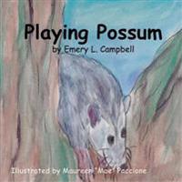 Playing Possum