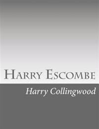 Harry Escombe