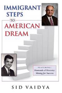Immigrant Steps To American Dream