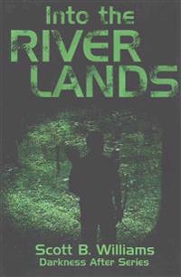Into the River Lands