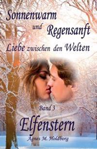 Sonnenwarm Und Regensanft
